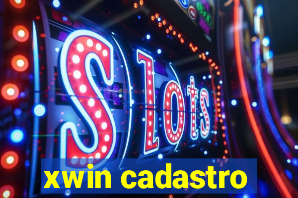 xwin cadastro